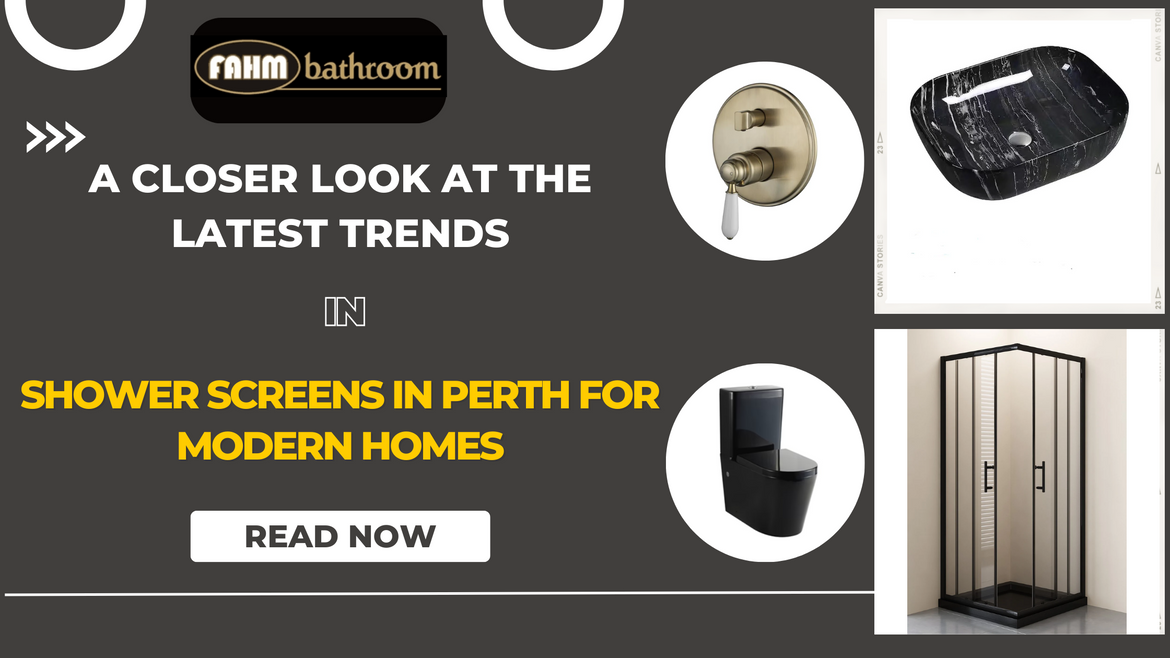 Latest Trends in Shower Screens in Perth for Modern Homes